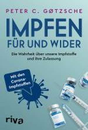 Impfen - Für und Wider de Peter C. Gøtzsche