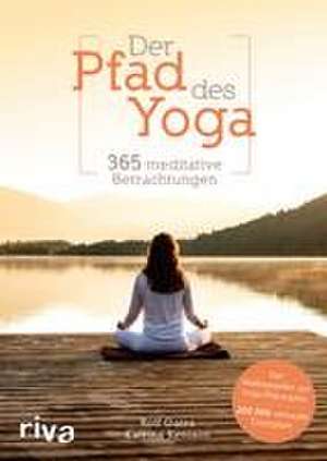 Der Pfad des Yoga de Rolf Gates