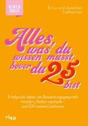 Alles, was du wissen musst, bevor du 25 bist de Erica Catherman