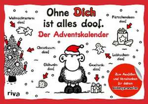 Ohne Dich ist alles doof - Der Adventskalender de Sheepworld