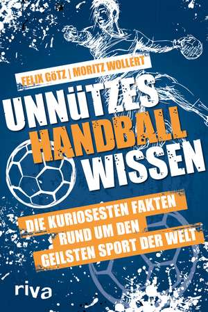 Unnützes Handballwissen de Moritz Wollert