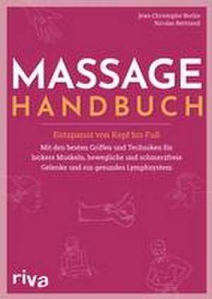 Massage-Handbuch de Jean-Christophe Berlin