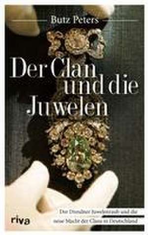 Der Clan und die Juwelen de Butz Peters