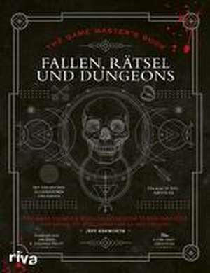 The Game Master's Book: Fallen, Rätsel und Dungeons de Jeff Ashworth