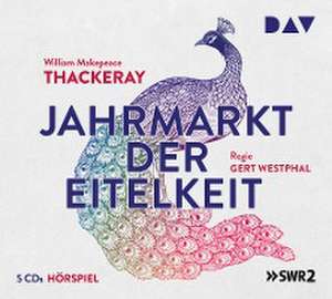 Jahrmarkt der Eitelkeiten de William Makepeace Thackeray