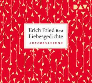 Liebesgedichte de Erich Fried