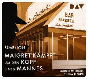 Maigret kämpft um den Kopf eines Mannes de Georges Simenon