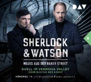 Sherlock & Watson - Neues aus der Baker Street: Duell im Vermissa Valley oder Das Tal der Angst (Fall 9) de Viviane Koppelmann