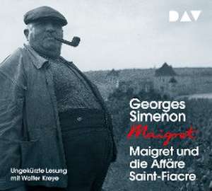 Maigret und die Affäre Saint-Fiacre de Georges Simenon