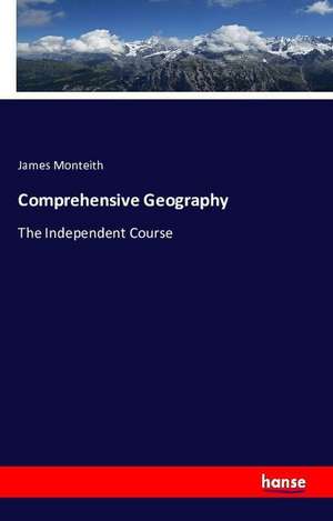 Comprehensive Geography de James Monteith