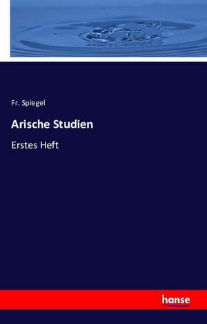 Arische Studien de Fr. Spiegel