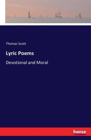 Lyric Poems de Thomas Scott