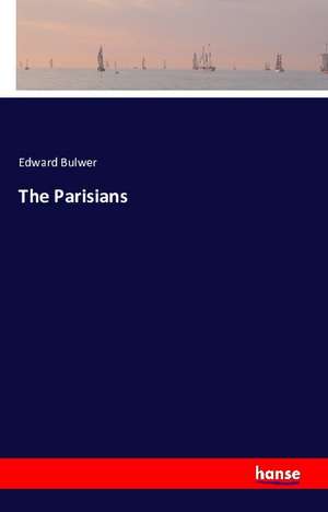 The Parisians de Edward Bulwer