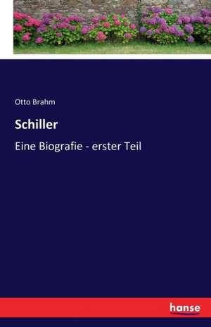 Schiller de Otto Brahm