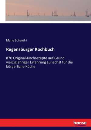 Regensburger Kochbuch de Marie Schandri