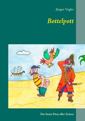 Bottelpott de Jürgen Vogler