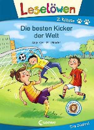 Leselöwen 2. Klasse - Die besten Kicker der Welt de Anja Kiel