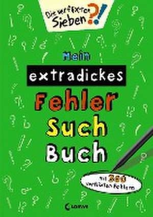 Mein extradickes Fehler-Such-Buch (grün) de Loewe Lernen und Rätseln