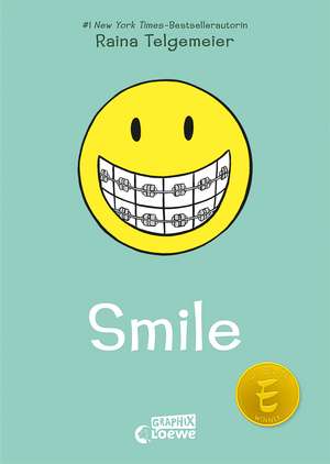 Smile (Smile-Reihe, Band 1) de Raina Telgemeier