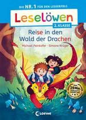 Leselöwen 2. Klasse - Reise in den Wald der Drachen de Michael Peinkofer