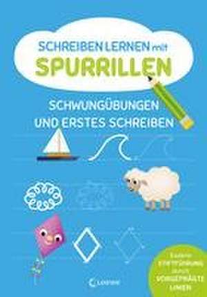 Schreiben lernen mit Spurrillen - Schwungübungen und erstes Schreiben de Loewe Lernen und Rätseln