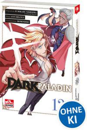 Dark Paladin 12 de Fumikaru Nishijima