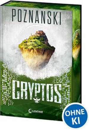 Cryptos (Limited Edition) de Ursula Poznanski