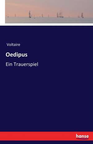 Oedipus de Voltaire