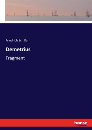 Demetrius de Friedrich Schiller