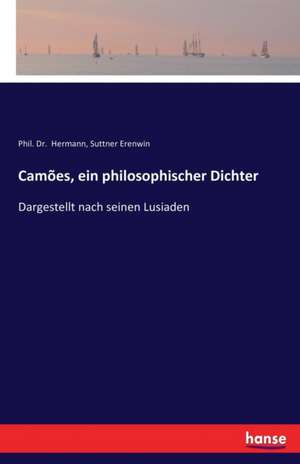 Camões, ein philosophischer Dichter de Phil. Hermann