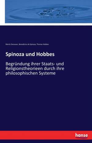 Spinoza und Hobbes de Moritz Dessauer