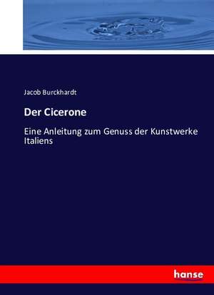 Der Cicerone de Jacob Burckhardt