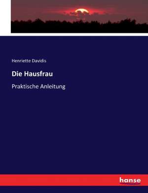 Die Hausfrau de Henriette Davidis