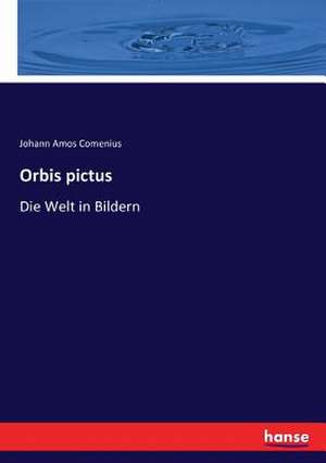 Orbis pictus de Johann Amos Comenius