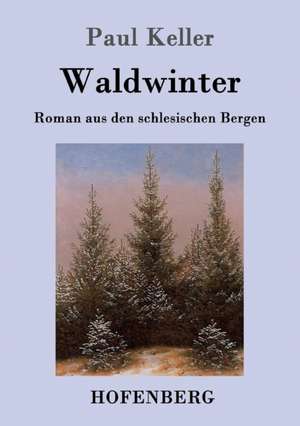 Waldwinter de Paul Keller