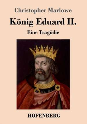 König Eduard II. de Christopher Marlowe