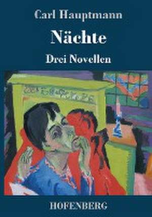 Nächte de Carl Hauptmann