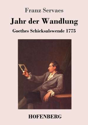 Jahr der Wandlung de Franz Servaes