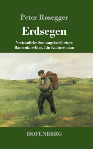 Erdsegen de Peter Rosegger