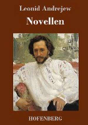 Novellen de Leonid Andrejew