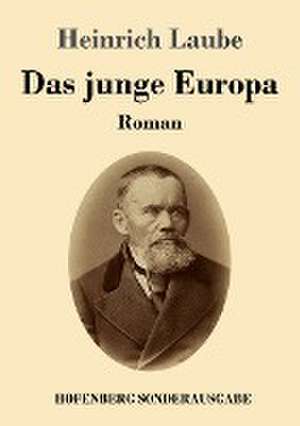 Das junge Europa de Heinrich Laube