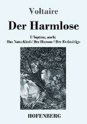 Der Harmlose de Voltaire