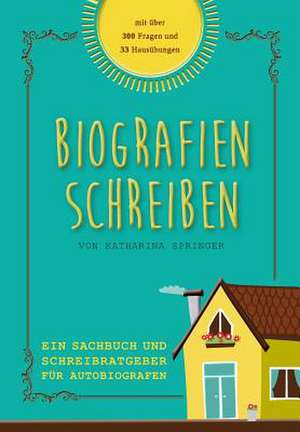 Biografien schreiben de Katharina Springer