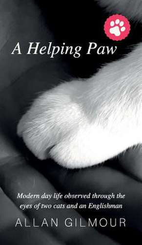 A Helping Paw de Allan Gilmour
