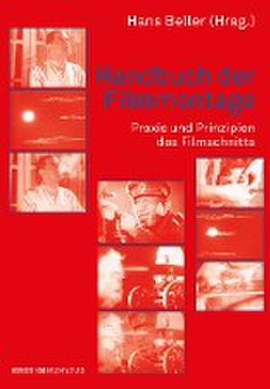 Handbuch der Filmmontage de Hans Beller