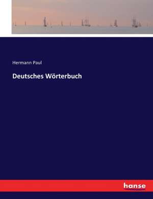 Deutsches Wörterbuch de Hermann Paul