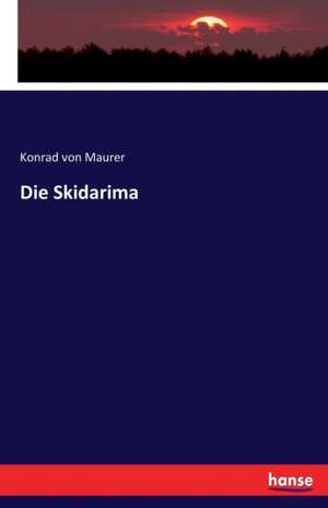 Die Skidarima de Konrad Von Maurer