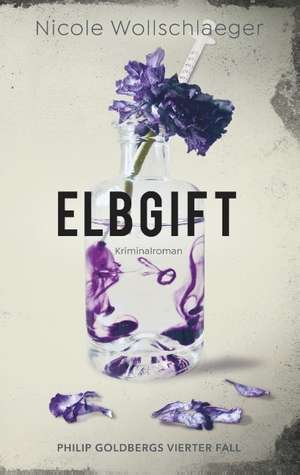 Elbgift de Nicole Wollschlaeger