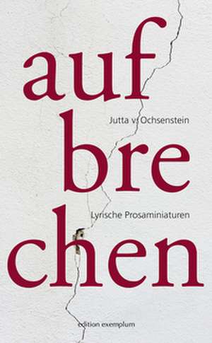 Aufbrechen de Jutta v. Ochsenstein