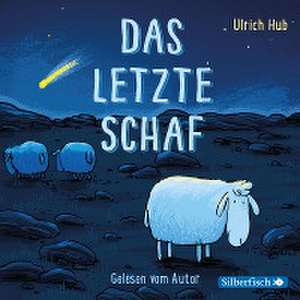 Das letzte Schaf de Ulrich Hub